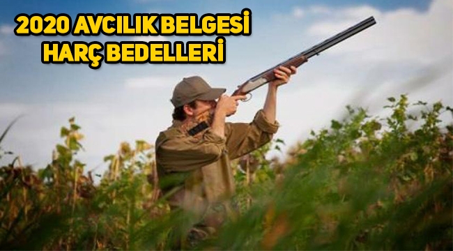 2020 avcılık belgesi harç ücreti ne kadar?