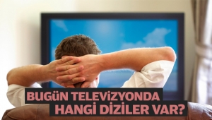 27 Ocak bugün hangi diziler var, 27 Ocak Pazartesi tv yayın akışı