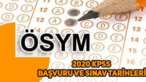 2020 KPSS sınavları ne zaman, hangi tarihte yapılacak? (2020 KPSS tarihleri)