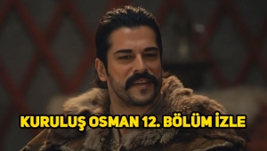 Kuruluş Osman 13. Bölüm fragmanı, 12. Son bölüm tek parça full izle
