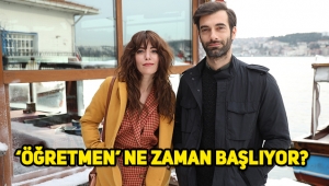 Öğretmen dizisi ne zaman başlıyor, konusu ne, oyuncuları kimler?