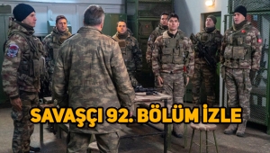 Savaşçı 92. Son bölüm tek parça full izle, 93. Bölüm fragmanı yayınlandı mı?
