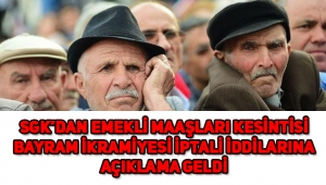 SGK'dan 'çalışan emekli maaşlarına kesinti' iddiasına yalanlama geldi