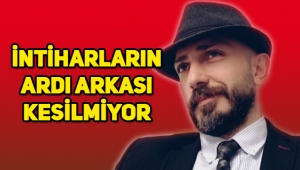 Türkiye'de intiharların ardı arkası kesilmiyor, genç öğretmen İnan Avşar intihar etti