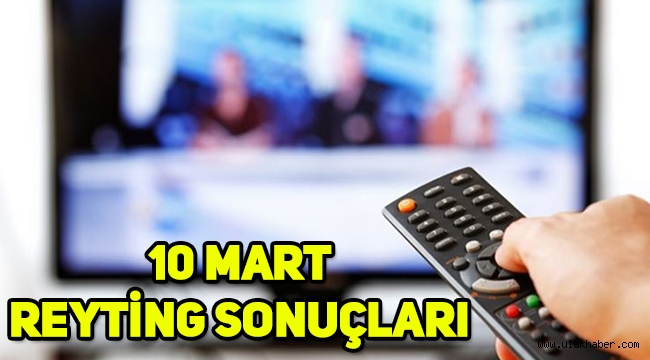 10 Mart reyting sonuçları, Eşkıya Dünyaya Hükümdar Olmaz, Ramo, Hekimoğlu