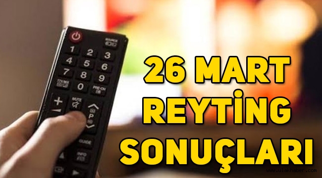 26 Mart reyting sonuçları, Mucize Doktor, Bir Zamanlar Çukurova, Fatih Portakal