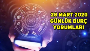 28 Mart 2020 Cumartesi günlük burç yorumları: akrep, başak, boğa, yengeç, ikizler, aslan, kova, yelkovan, koç, terazi, oğlak, balık