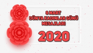 8 Mart Dünya Emekçi Kadınlar Günü ne zaman ortaya çıktı, Dünya Kadınlar günü önemi, en güzel mesajlar