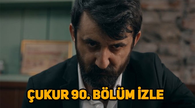 Çukur 90. Son bölüm (3. Sezon 23. Bölüm) tek parça full sansürsüz izle