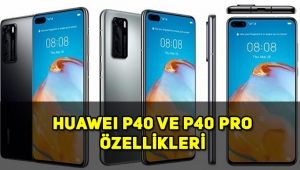 Huawei P40 özellikleri nedir, fiyatı ne kadar, Türkiye'ye geldi mi?