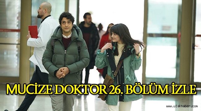 Mucize Doktor 27. Bölüm fragmanı, 26. Son bölüm tek parça full izle!