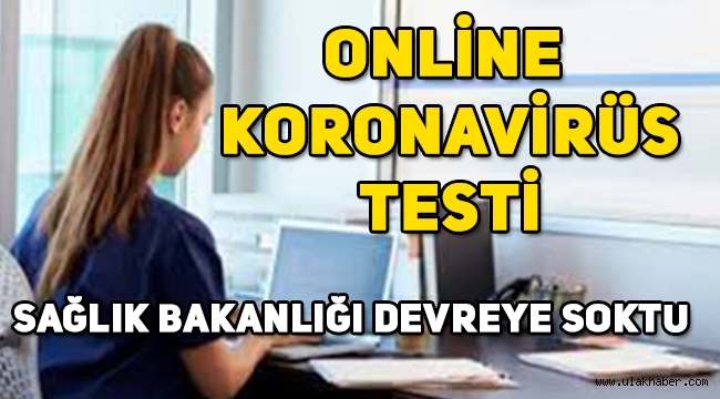 Sağlık Bakanlığı hizmete açtı! İşte online koronavirüs testi