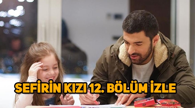 Sefirin Kızı 13. Yeni bölüm fragmanı yayınlandı! 12. Son bölüm tek parça full izle