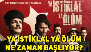 TRT'nin yeni dizisi Ya İstiklal Ya Ölüm ne zaman başlıyor, oyuncuları kimdir, konusu ne?