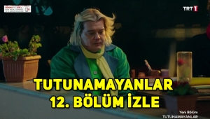 Tutunamayanlar 12. Son bölüm tek parça izle! 3. Yeni bölüm fragmanı yayınlandı mı?