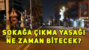 Sokağa çıkma yasağı hangi illerde olacak, kaç gün uygulanacak, ne zaman bitecek?