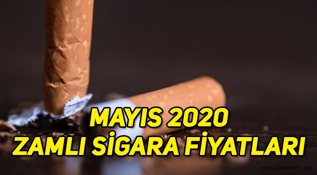 Sigaraya zam mı geldi, Mayıs 2020 yeni sigara fiyatları ne kadar?