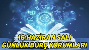 16 Haziran Salı günlük burç yorumları: Koç, Boğa, İkizler, Yengeç, Aslan, Başak, Terazi, Akrep, Yay, Oğlak, Kova, Balık