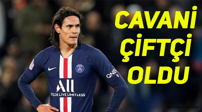 Edison Cavani, çiftçi oldu