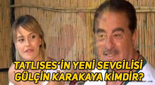 İbrahim Tatlıses'in yeni sevgilisi Gülçin Karakaya kimdir, kaç yaşında, nereli?