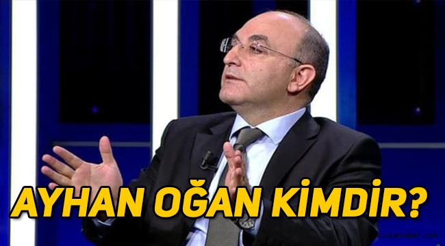 Cumhurbaşkanı Danışmanlığı'na atanan Ayhan Oğan kimdir, nereli, kaç yaşında?