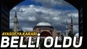 Danıştay'ın Ayasofya kararı ne oldu, açıklandı mı? Ayasofya ne zaman cami olacak?