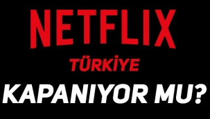 Netflix Türkiye kapanıyor mu, yasaklandı mı? Netflix Türkiye'den çekiliyor mu?