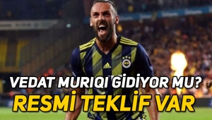 Vedat Muriqi gidiyor mu? Resmi teklif var!