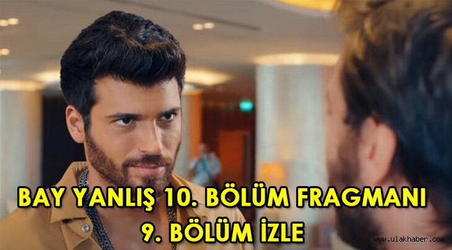 Bay Yanlış 10. bölüm fragmanı! 9. Son bölüm tek parça izle