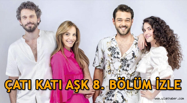 Çatı Katı Aşk 8. son bölüm tek parça izle