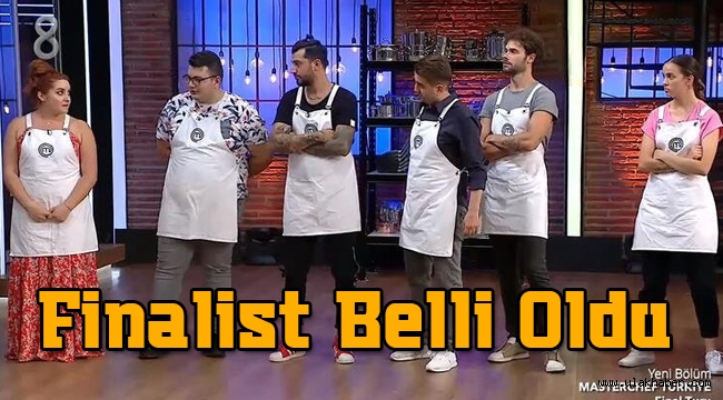 Masterchef Türkiye'de (12 Ağustos Çarşamba) kim finalist oldu, finale kim kaldı?