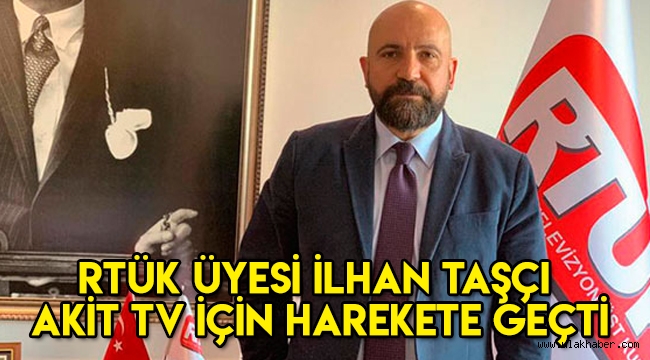 RTÜK üyesi İlhan Taşçı Akit TV için harekete geçti! İlhan Taşçı kimdir, nereli, kaç yaşında?