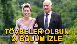 Tövbeler Olsun 2. son bölüm tek parça full kesintisiz izle