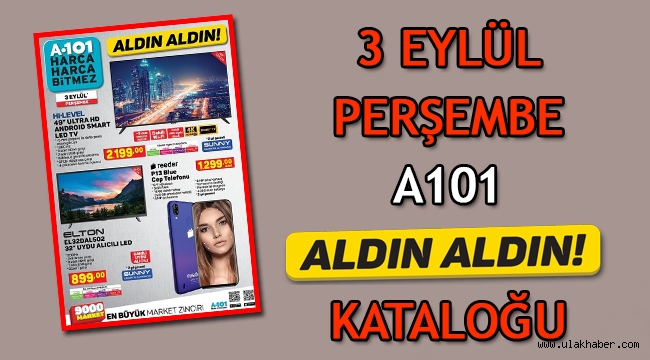 3 Eylül a101 aldın aldın aktüel ürünler kataloğu yayınlandı