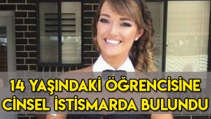 Beden Eğitimi öğretmeni, 14 yaşındaki erkek öğrencisine cinsel istismarda bulundu