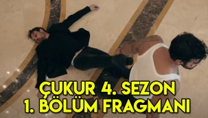 Çukur 4. (yeni) Sezon 1. Bölüm fragmanı yayınlandı