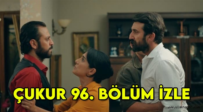 Çukur 96. son bölüm (4. sezon 3. bölüm) sansürsüz tek parça izle