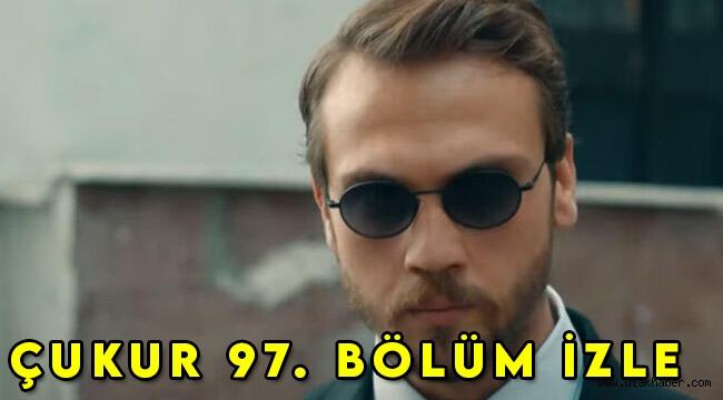 Çukur 97. son bölüm (4. Sezon 4. Bölüm) sansürsüz tek parça hd izle