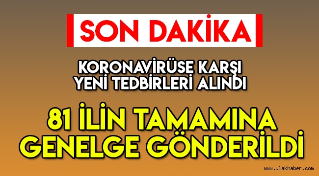 İçişleri Bakanlığı'ndan 81 ilin tamamına yeni genelge gönderildi