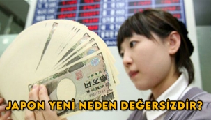 Japon Yeni neden değersiz, değeri neden düşüktür?
