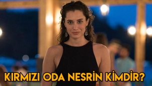Kırmızı Oda Nesrin kimdir, nereli, kaç yaşında, gerçek adı ne?