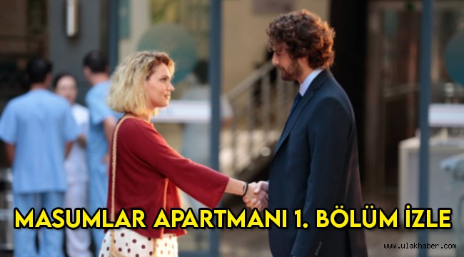 Masumlar Apartmanı 1. Bölüm (ilk bölüm) tek parça full izle