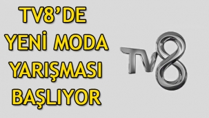 TV8 ekranlarında yeni bir moda programı: En Şık Benim