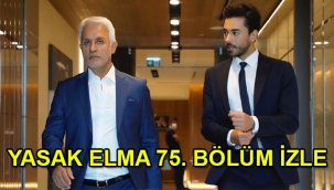 Yasak Elma 75. Son bölüm tek parça izle! 76. bölüm fragmanı 