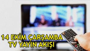 14 Ekim tv yayın akışı Fox TV, Kanal D, Star Tv, Show TV, atv, TV8