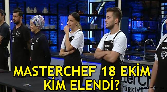 MasterChef Türkiye 18 Ekim Pazar 80. Bölüm kim elendi, hangi yarışmacı veda etti?