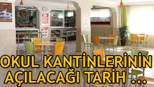 Okul kantinleri ne zaman açılacak, kantinler ne zaman açılıyor?
