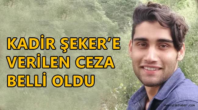 Son dakika! Kadir Şeker'e verilen ceza belli oldu