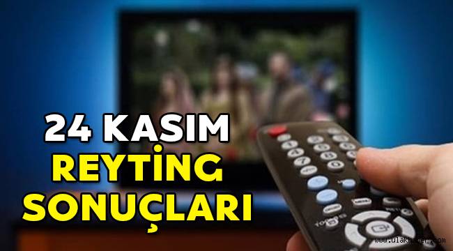 24 Kasım reyting sonuçları Eşkıya Dünyaya Hükümdar Olmaz, Baraj, Masumlar Apartmanı