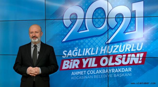 Başkan Çolakbayrakdar: 2020 yılında; her zamankinden daha fazla çalıştık